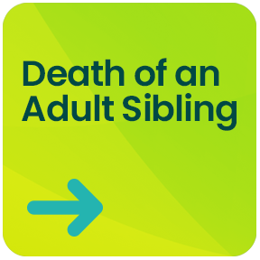 Death of adult sibling- Light Tile